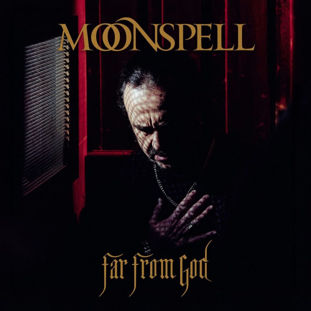 Moonspell · Far from God 3