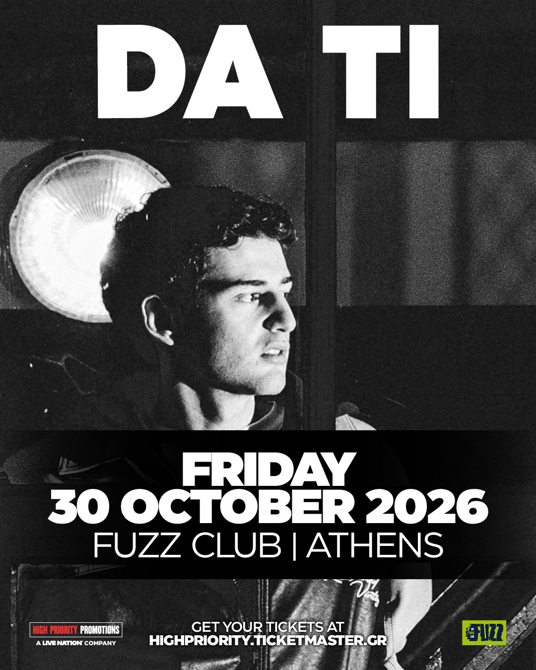 📢 VENUE CHANGE! – Ο DA TI live στο FUZZ CLUB!